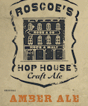 Roscoe’s Hop House Amber Ale