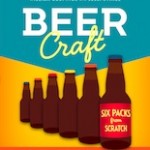 Beer Craft: A Simple Guide to Making Great Beer