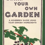 Drink Your Own Garden