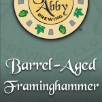 Barrel-Aged Framinghammer