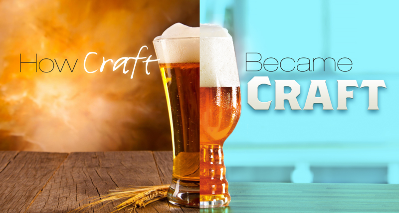 how-craft-beer-became-craft-beer