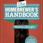The Homebrewer’s Handbook: An Illustrated Beginner’s Guide