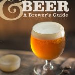 Wood & Beer: A Brewer’s Guide