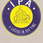 IPA: A Legend in Our Time